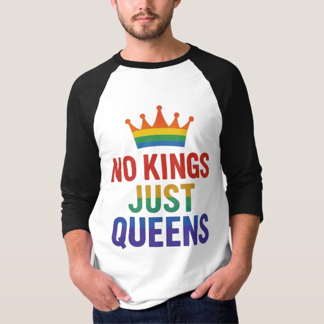 Camiseta No Kings Just Queens Raglan T-shirt (Frente)