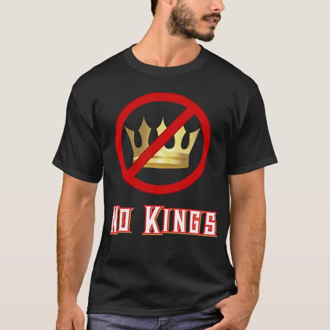 Camiseta No Kings political Graphic T-shirt (Frente)