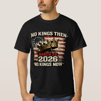 Camiseta No Kings Then No Kings Now March 28 2026
