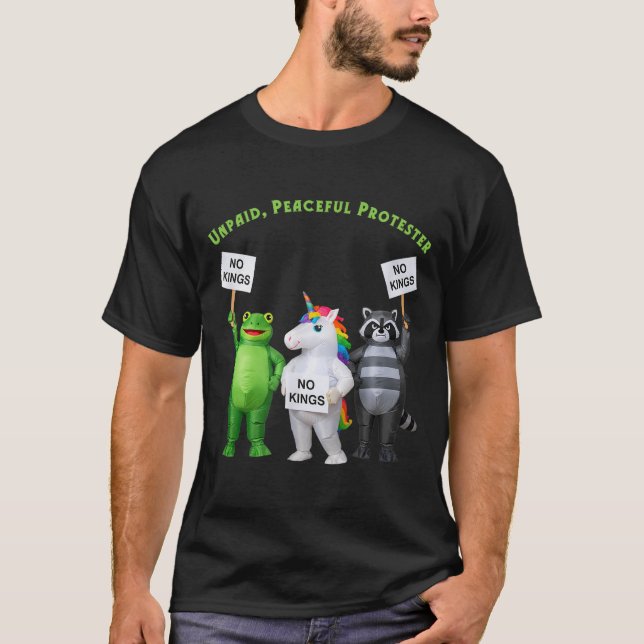 Camiseta No Kings Unpaid Peaceful Protester Frog And Unicor (Frente)