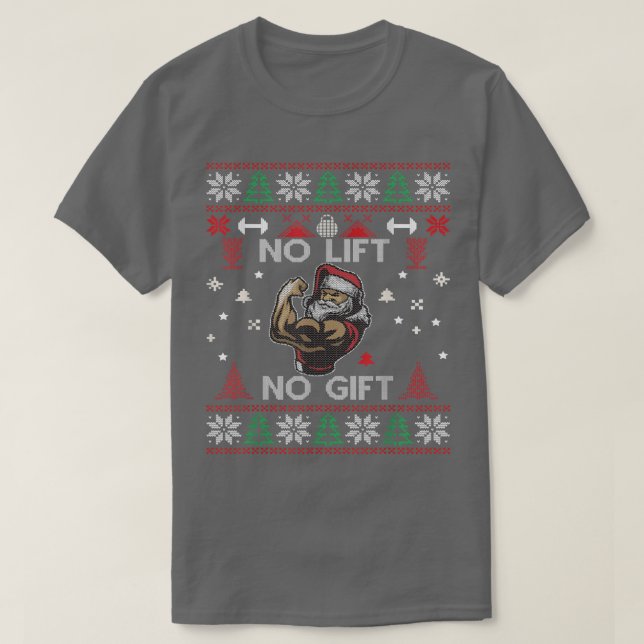 Camiseta No Lift No Santa Gym Workout Ugly Christmas Weight (Frente do Design)