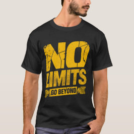 Camiseta No Limits Go Beyond – Bold Motivational Gym Quote