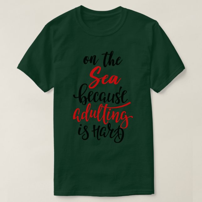 Camiseta No Mar Porque A Adultação É O Duro 3 (Frente do Design)