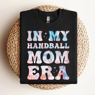 Camiseta No Meu Andebol Mãe Era Colorida Mãe