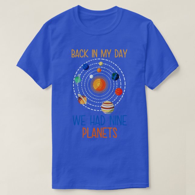 Camiseta No Meu Dia Tivemos Nove Planetas Designs Para O Sc (Frente do Design)