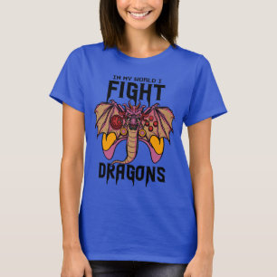 Camiseta No Meu Mundo Eu Luto Com Dragões