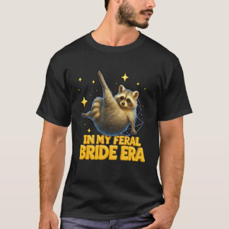 Camiseta No Meu Período de Noiva Feral Divertido Presente d