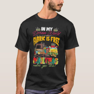 Camiseta No Meu Sonho O Tecido Do Mundo É A Quilometragem L