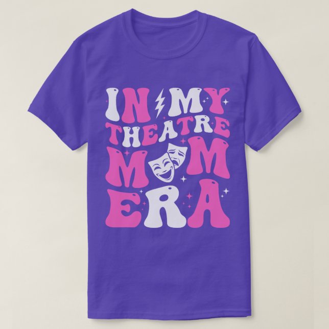 Camiseta No Meu Teatro Mãe Era Groovy Broadway Musical Momm (Frente do Design)
