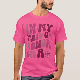 Camiseta No meu tempo de dama de honra Groovy Wedding & Bri