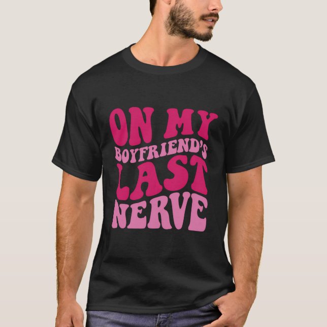 Camiseta No Meu Último Namorado Nerve (Frente)