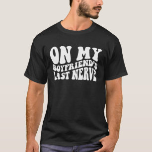 Camiseta No Meu Último namorado Nerve 1