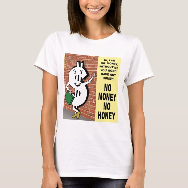Camiseta No Money No Honey (Frente)