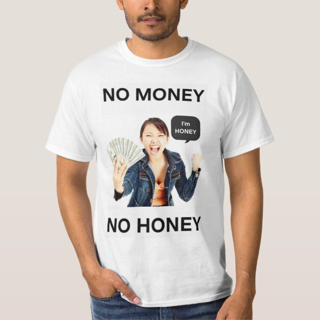 Camiseta No Money No Honey (Frente)
