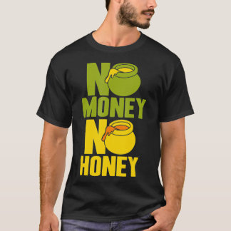 Camiseta No Money No Honey