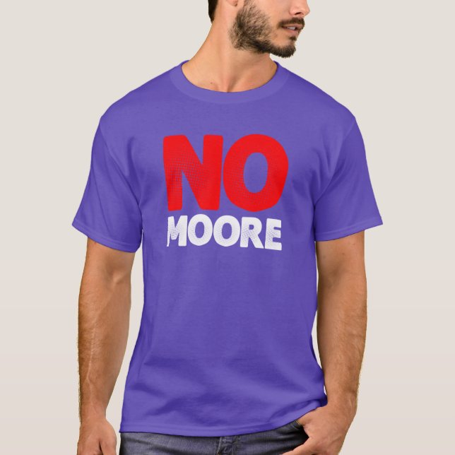 Camiseta No Moore Alabama Senator Vote (Frente)