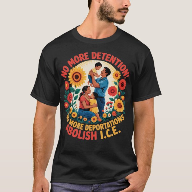 Camiseta No More Deportation No More Detention Abolish ICE (Frente)