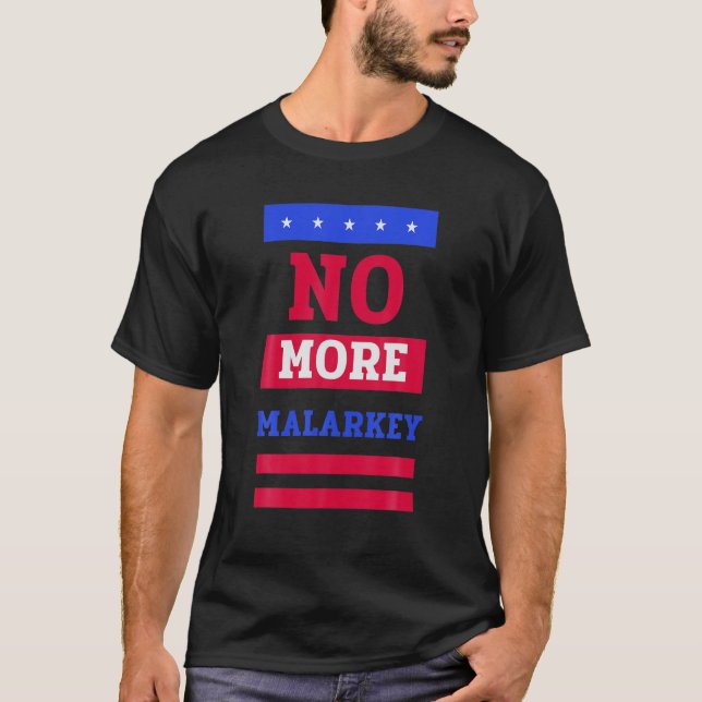 Camiseta No More Malarkey Funny Biden Harris 2020 President (Frente)