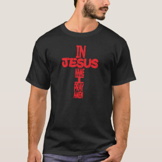 Camiseta No nome de Jesus eu Pray Amen (o design