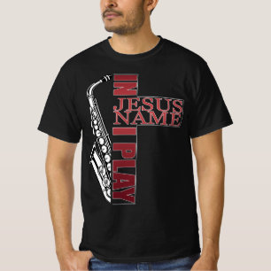 Camiseta No Nome de Jesus Eu Toço Sax