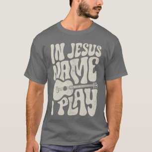 Camiseta No Nome de Jesus Toque Violão Guitarrista Chris