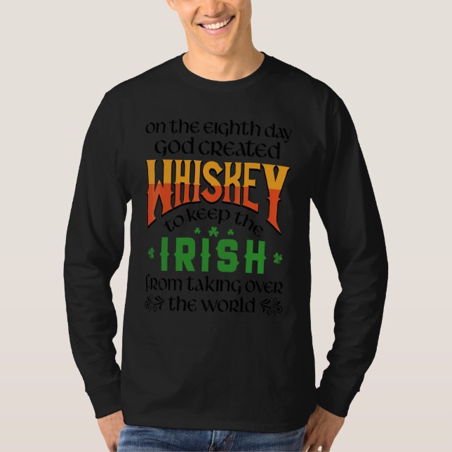 Camiseta No Oitavo Dia, Deus Criou A Rua Whiskey Patrick' (Frente)