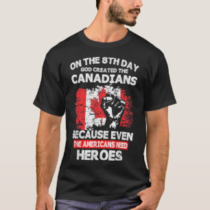 Camiseta No oitavo dia Deus Criou os canadenses do Herói Am