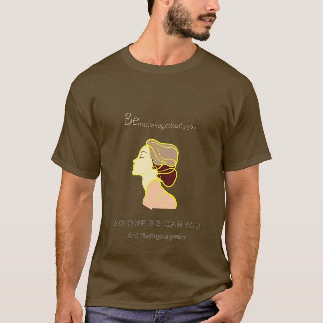 Camiseta No One Be Can You (Frente)