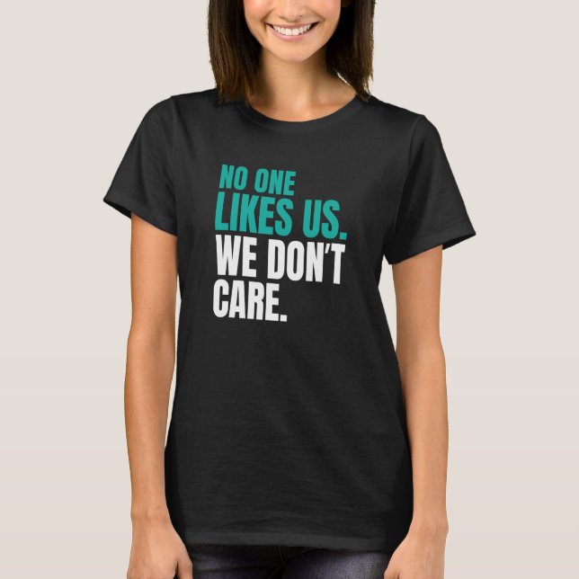 Camiseta No One Likes Us We Don't Care Philly Inspire Motiv (Frente)