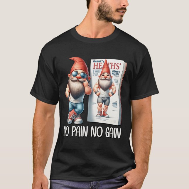 Camiseta No Pain No Gain Funny Body Building Gnome For Fitn (Frente)
