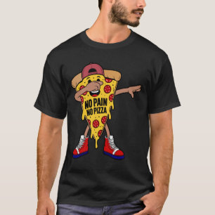 Camiseta NO PAIN NO PIZZA