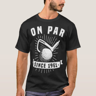Camiseta No par desde 1961 Golfe praticado por 61 anos Golf