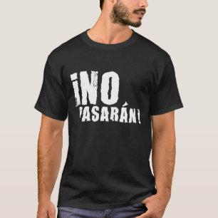 Camiseta no pasaran