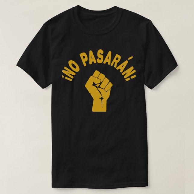 Camiseta No Pasaran - Eles Não Passarão (Frente do Design)