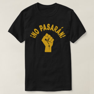 Camiseta No Pasaran - Eles Não Passarão