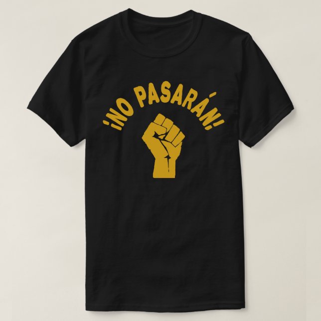 Camiseta No Pasaran - Eles Não Passarão (Frente do Design)