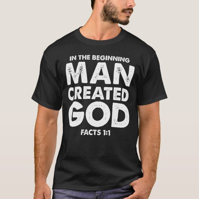 Camiseta No princípio, o homem criou deus - ateísmo - (Frente)