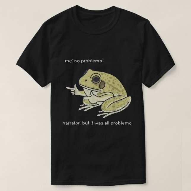 Camiseta No Problemo Funny Frog Meme Design (Frente do Design)