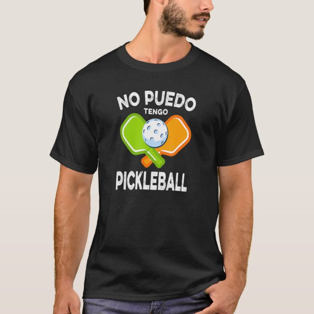 Camiseta No Puedo Tengo Pickleball (Frente)