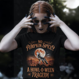 Camiseta No Pumpkin Spice Howl-O-Ween Coyote Design