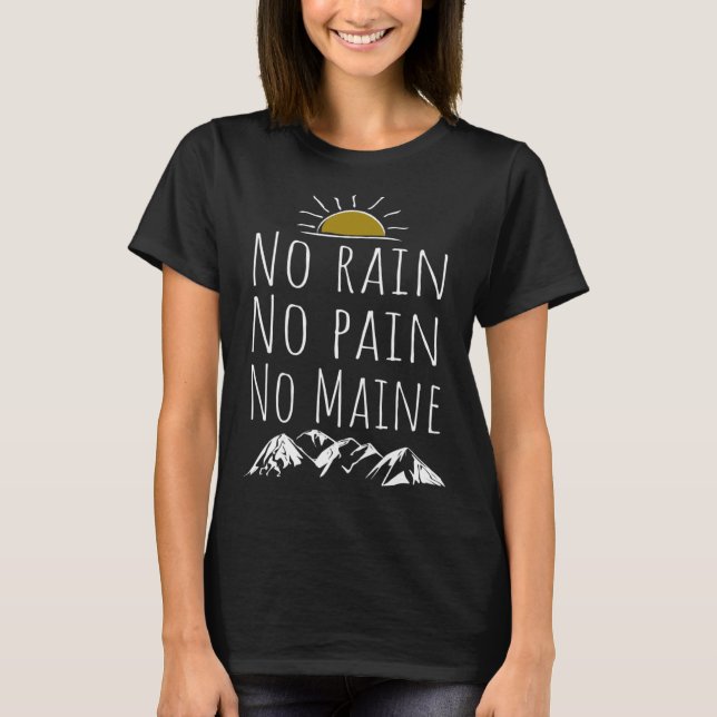 Camiseta No rain No pain No maine AT hiking (Frente)
