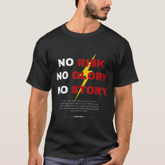 Camiseta No Risk No Glory No Story Bold Motivational Lightn