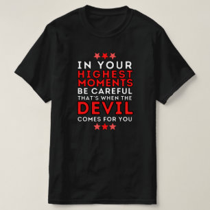Camiseta No Seu Momento Mais Alto Tenha Cuidado - Cite