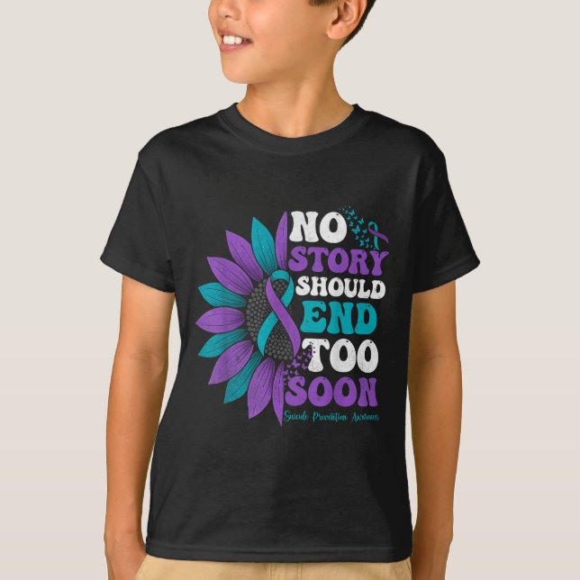 Camiseta No Story Should End Too Soon Suicide Prevention Aw (Frente)