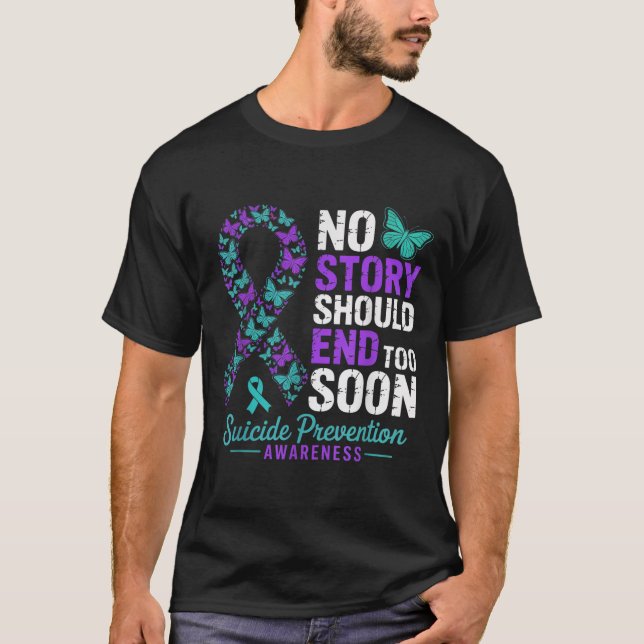 Camiseta No Story Should End Too Soon Suicide Prevention Aw (Frente)