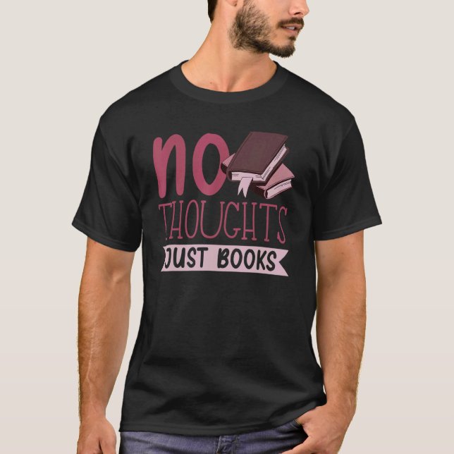 Camiseta No Thoughts Just Books Book   (Frente)