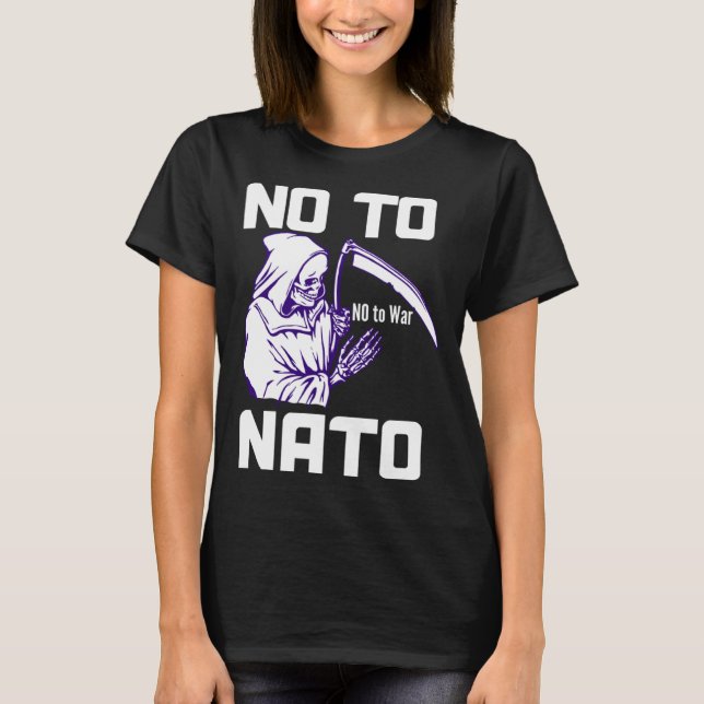 Camiseta No to NATO Anti War Peace  1 (Frente)