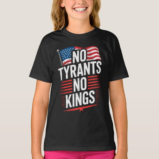 Camiseta No Tyrants No Kings Patriotic Freedom Activism Tee (Frente)