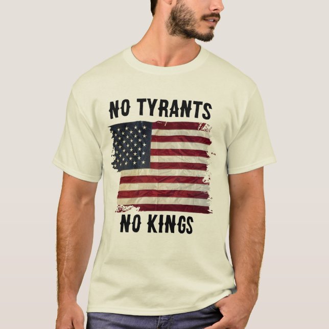 Camiseta No Tyrants No Kings USA Funny Political Graphic  (Frente)