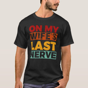 Camiseta No último aniversário do Casamento da minha esposa